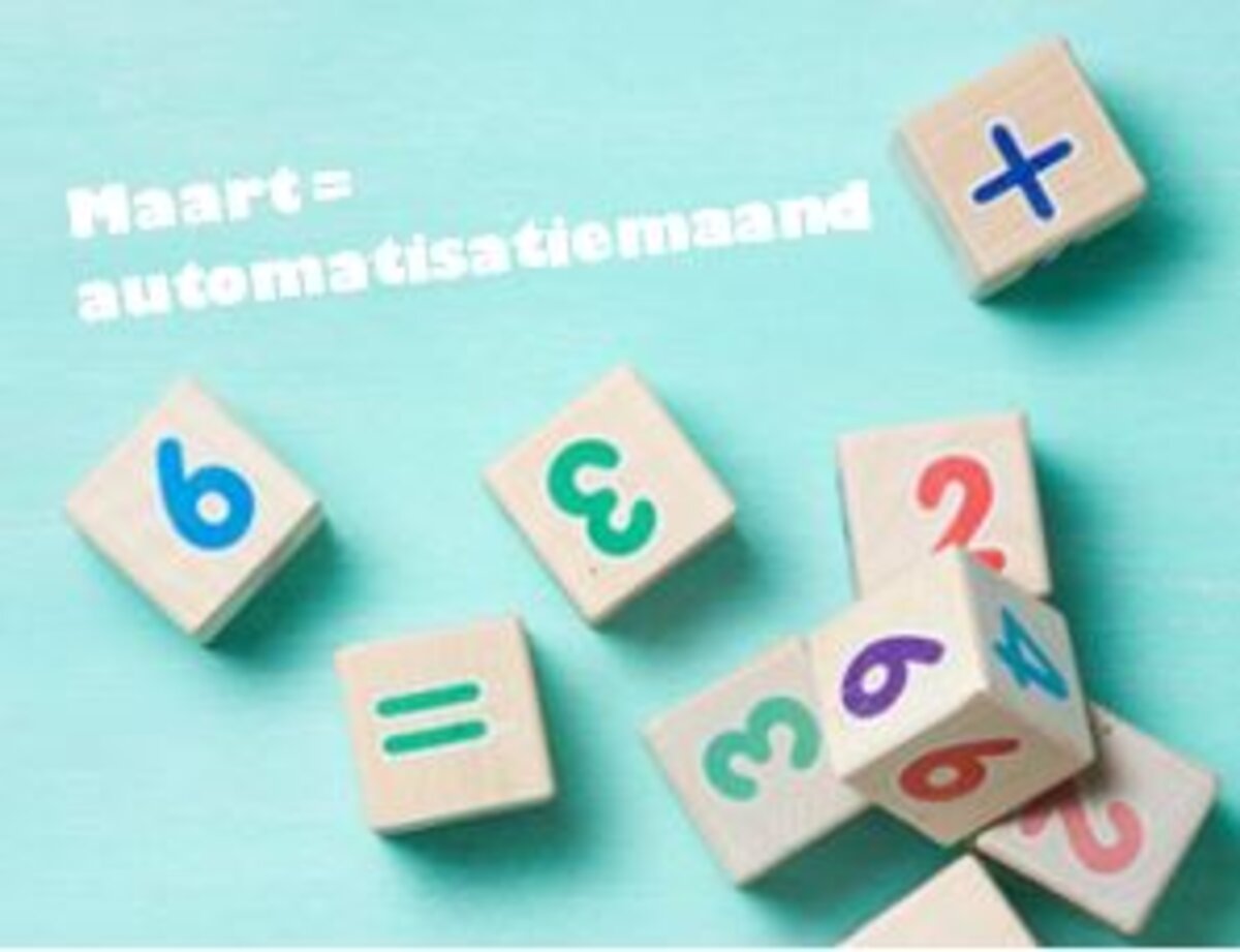 Maart is automatisatiemaand!
